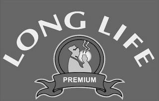 LONG LIFE PREMIUM trademark