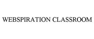 WEBSPIRATION CLASSROOM trademark