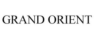 GRAND ORIENT trademark