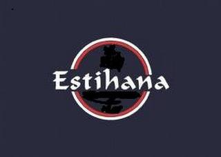 ESTIHANA trademark