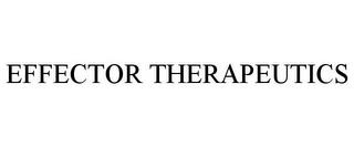 EFFECTOR THERAPEUTICS trademark