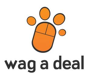 WAG A DEAL trademark