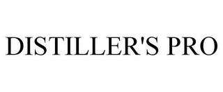 DISTILLER'S PRO trademark