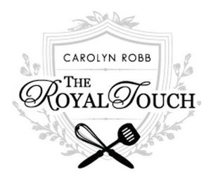 CAROLYN ROBB THE ROYAL TOUCH trademark