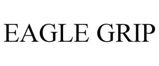 EAGLE GRIP trademark