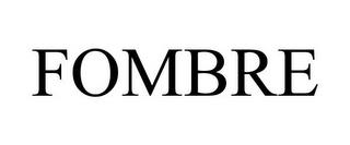 FOMBRE trademark