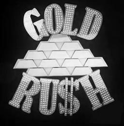 GOLD RU$H trademark