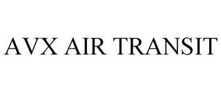 AVX AIR TRANSIT trademark