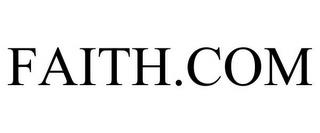 FAITH.COM trademark