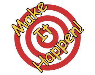 MAKE IT HAPPEN! trademark