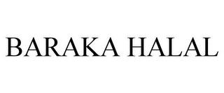 BARAKA HALAL trademark