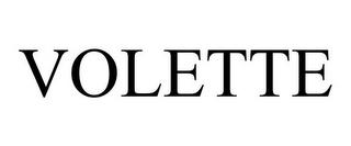 VOLETTE trademark