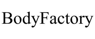 BODYFACTORY trademark