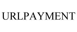 URLPAYMENT trademark