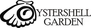 O OYSTERSHELL GARDEN trademark