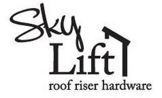 SKYLIFT ROOF RISER HARDWARE trademark