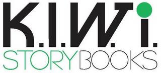 K.I.W.I. STORYBOOKS trademark