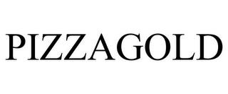 PIZZAGOLD trademark