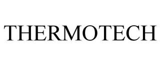 THERMOTECH trademark