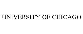 UNIVERSITY OF CHICAGO trademark