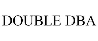 DOUBLE DBA trademark