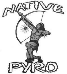 NATIVE PYRO trademark