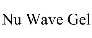 NU WAVE GEL trademark