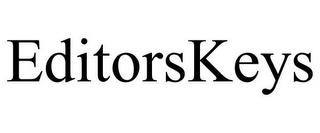 EDITORSKEYS trademark