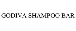 GODIVA SHAMPOO BAR trademark