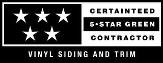 CERTAINTEED 5 · STAR GREEN CONTRACTOR VINYL SIDING AND TRIM trademark