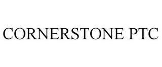 CORNERSTONE PTC trademark