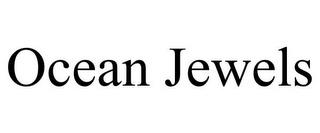 OCEAN JEWELS trademark