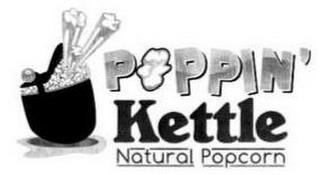 "POPPIN'", "KETTLE", "NATURAL POPCORN" trademark