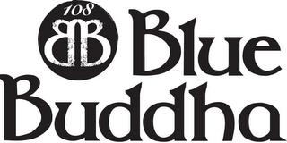 BB 108 BLUE BUDDHA trademark