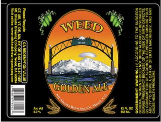 MOUNT SHASTA BREWING COMPANY WEED GOLDEN ALE trademark