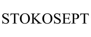 STOKOSEPT trademark