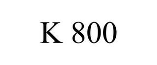 K 800 trademark