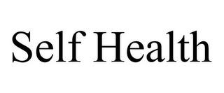 SELF HEALTH trademark