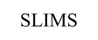 SLIMS trademark