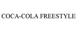 COCA-COLA FREESTYLE trademark