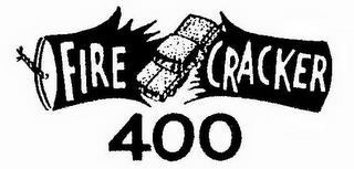 FIRE CRACKER 400 trademark