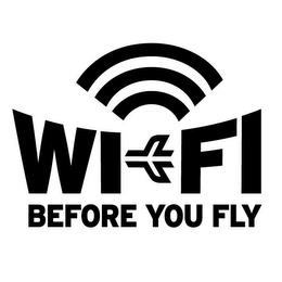 WI-FI BEFORE YOU FLY trademark