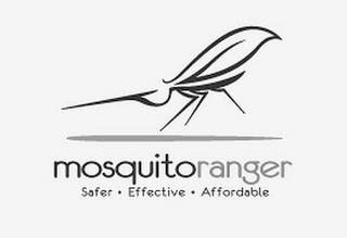 MOSQUITORANGER SAFER EFFECTIVE AFFORDABLE trademark