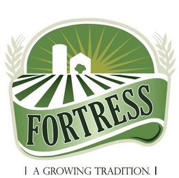 FORTRESS A GROWING TRADITION. trademark