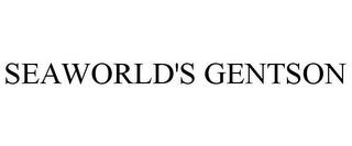 SEAWORLD'S GENTSON trademark