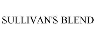 SULLIVAN'S BLEND trademark