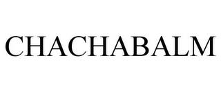 CHACHABALM trademark