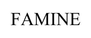 FAMINE trademark