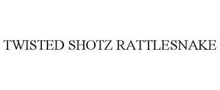 TWISTED SHOTZ RATTLESNAKE trademark