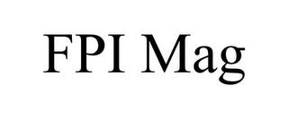 FPI MAG trademark